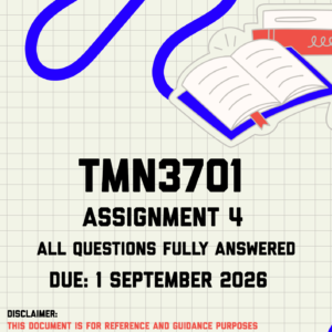 TMN3701 Assignment 4 (Quiz) MEMO | Due 1 September 2026
