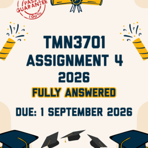 TMN3701 ASSIGNMENT 4 (QUIZ) 2026 - ALL CORRECT ANSWERS SHOWN (DUE 1 SEPTEMBER 2026)