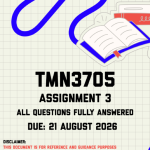 TMN3705 Assignment 3 Memo | Due 21 August 2026