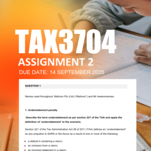TAX3704 Assignment 2 Semester 2 2026 - Due 14 September 2026