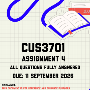 CUS3701 Assignment 4 (Quiz) MEMO | Due 11 September 2026