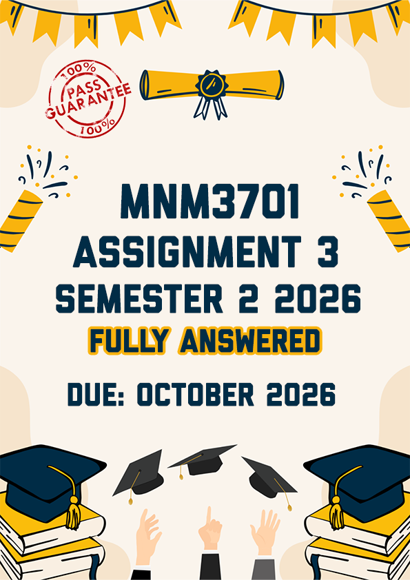MNM3701 ASSIGNMENT 3 (PORTFOLIO) SEMESTER 2 2026 - FULLY ANSWERED (DUE OCTOBER 2026)