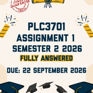 PLC3701 ASSIGNMENT 1 SEMESTER 2 2026 - FULLY ANSWERED (DUE 22 SEPTEMBER 2026)