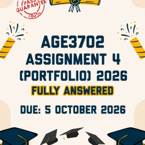 AGE3702 ASSIGNMENT 4 (PORTFOLIO) 2026 - FULLY ANSWERED (DUE 5 OCTOBER 2026)