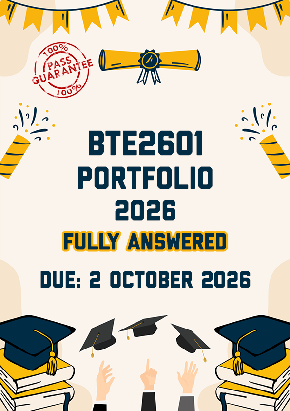 BTE2601 FINAL PORTFOLIO 2026 - FULLY ANSWERED (DUE 2 OCTOBER 2026)