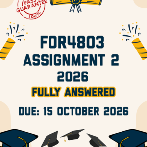 FOR4803 ASSIGNMENT 2 2026 - FULLY ANSWERED (DUE 15 OCTOBER 2026)