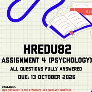 HREDU82 Assignment 4 (Psychology) MEMO | Due 13 October 2026