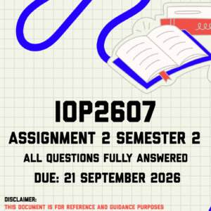 IOP2607 Assignment 2 Semester 2 MEMO | Due 21 September 2026