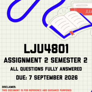LJU4801 Assignment 2 Semester 2 MEMO | Due 7 September 2026