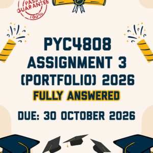 PYC4808 ASSIGNMENT 3 (PORTFOLIO) 2026 - FULLY ANSWERED (DUE 30 SEPTEMBER 2026)
