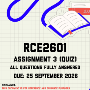RCE2601 Assignment 3 (Quiz) MEMO | Due 25 September 2026