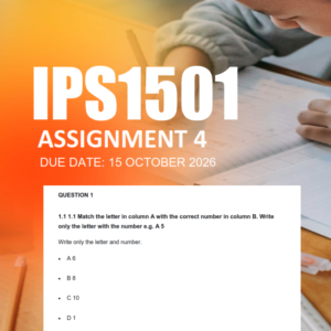 IPS1501 Assignment 4 Semester 2 2026 - Due 15 October 2026