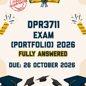 DPR3711 EXAM PORTFOLIO 2026 - BOTH OPTIONS PROVIDED (DUE 26 OCTOBER 2026)