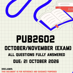 PUB2602 October/November (Exam) MEMO | Due 21 October 2026