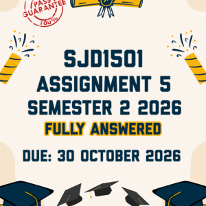 SJD1501 ASSIGNMENT 5 (PORTFOLIO) SEMESTER 2 2026 - FULLY ANSWERED (DUE 30 OCTOBER 2026)