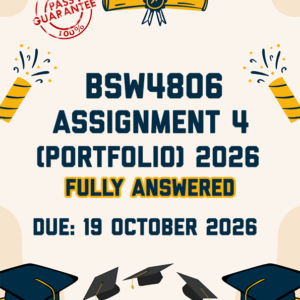 BSW4806 ASSIGNMENT 4 (PORTFOLIO) 2026 - FULLY ANSWERED (DUE 19 OCTOBER 2026)