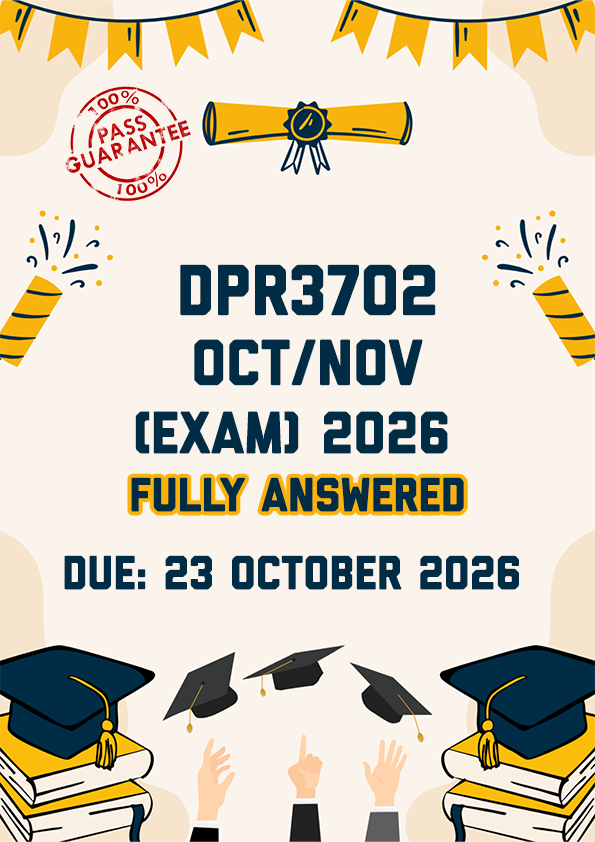 DPR3702 OCTOBER/NOVEMBER (EXAM) 2026 - FULLY ANSWERED (DUE 23 OCTOBER 2026)