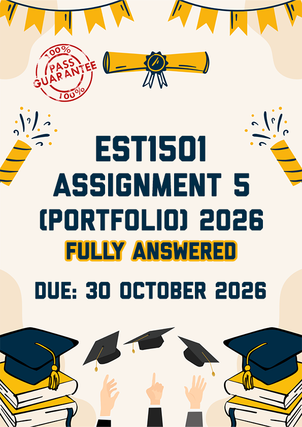 EST1501 ASSIGNMENT 5 (PORTFOLIO) 2026 - FULLY ANSWERED (DUE 30 OCTOBER 2026)