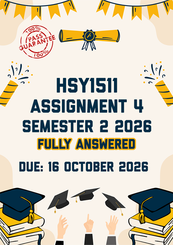HSY1511 ASSIGNMENT 4 (PORTFOLIO) SEMESTER 2 2026 - ALL FOUR ESSAYS PROVIDED (DUE 16 OCTOBER 2026)