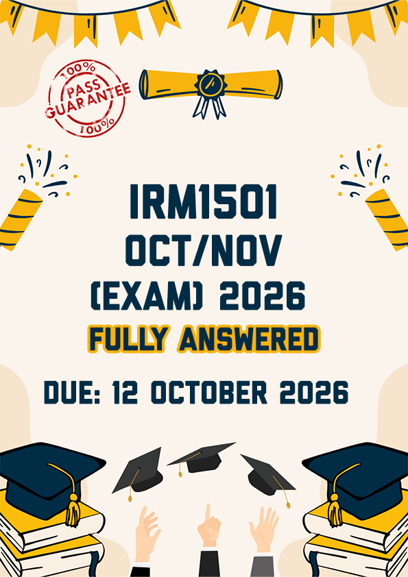 IRM1501 OCTOBER/NOVEMBER (EXAM) 2026 - FULLY ANSWERED (DUE 12 OCTOBER 2026)